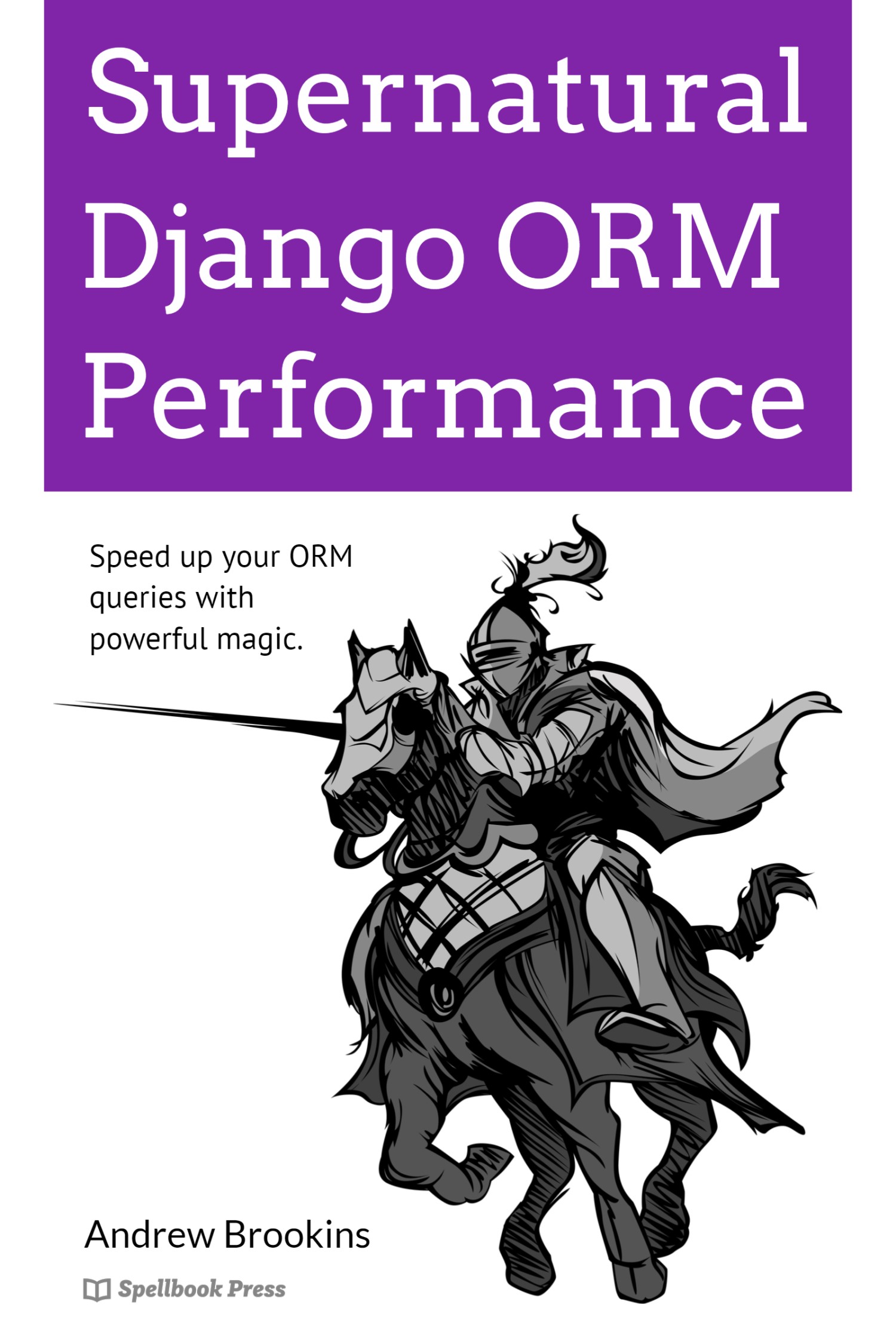 Supernatural Django ORM Performance
